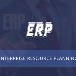 Business Resource Planning Management – ERP